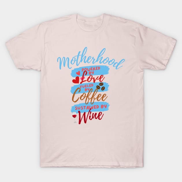 Motherhood T-Shirt by Epic Shirt Store